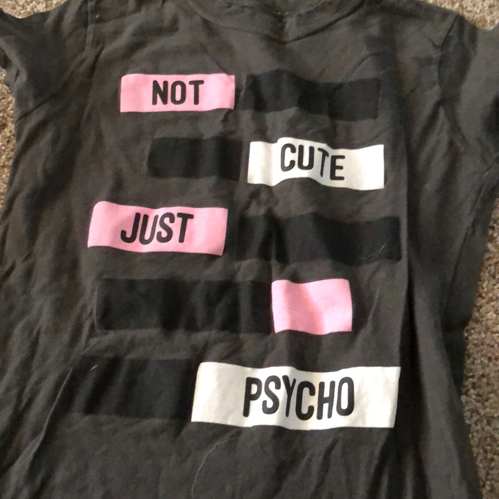 Not Cute Just Psycho